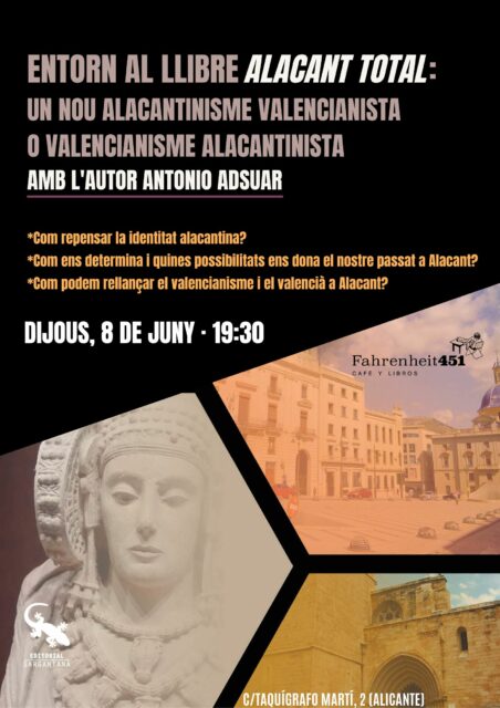 ALACANT TOTAL. Col.loqui amb l'autor Antonio Adsuar